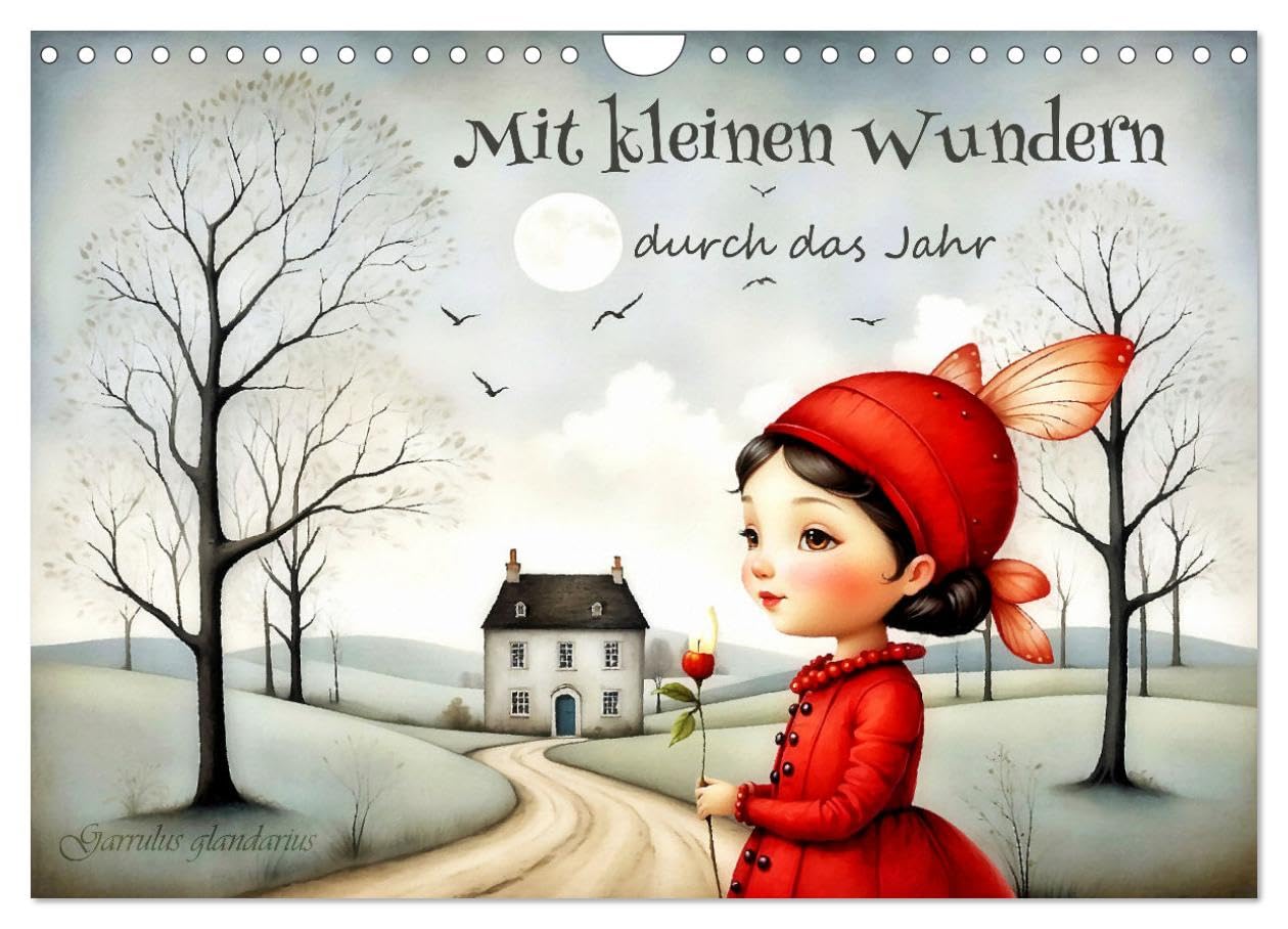 Mit kleinen Wundern durch das Jahr (Wandkalender 2025 DIN A4 quer), CALVENDO Monatskalender: Ein zauberhafter Jahresreigen (CALVENDO Spass) Leisure, Home & Garden