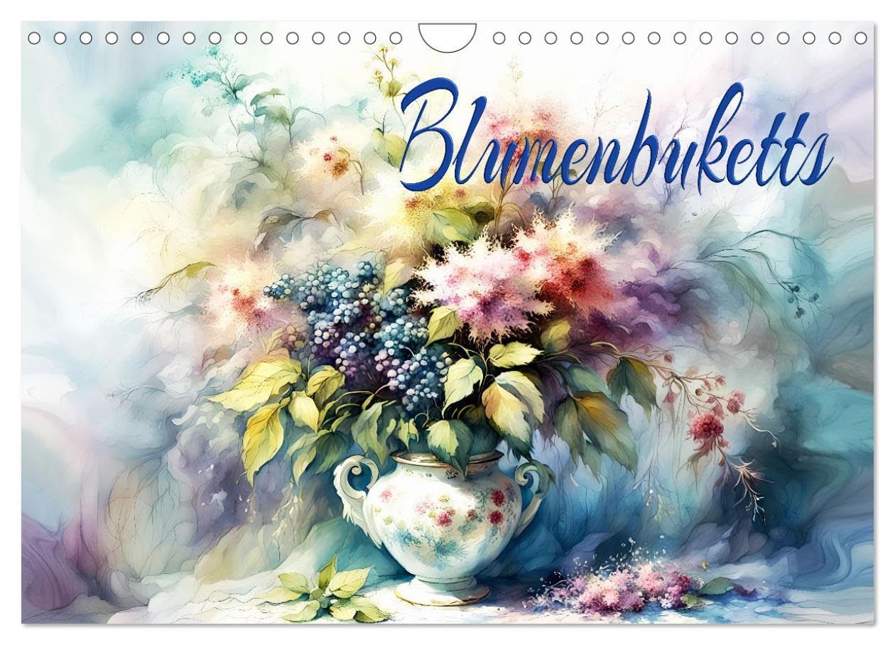 Blumenbuketts (Wandkalender 2025 DIN A4 quer), CALVENDO Monatskalender Film, Art & Culture