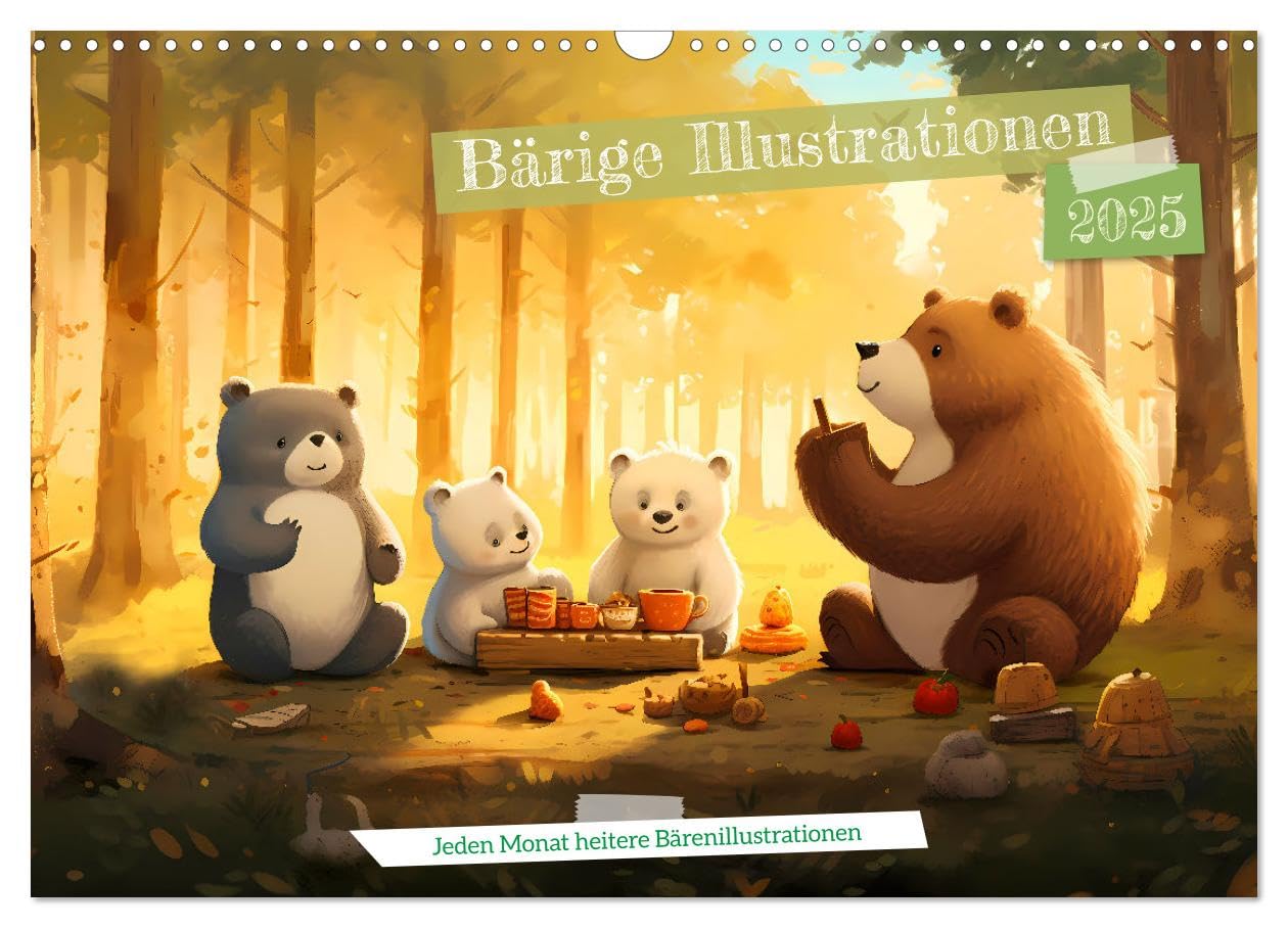 Bärige Illustrationen (Wandkalender 2025 DIN A3 quer), CALVENDO Monatskalender: Die Bären begleiten durchs Jahr mit illusteren Abenteuern und ... und besondere Anlässe hervor (CALVENDO Spass) Contemporary literature