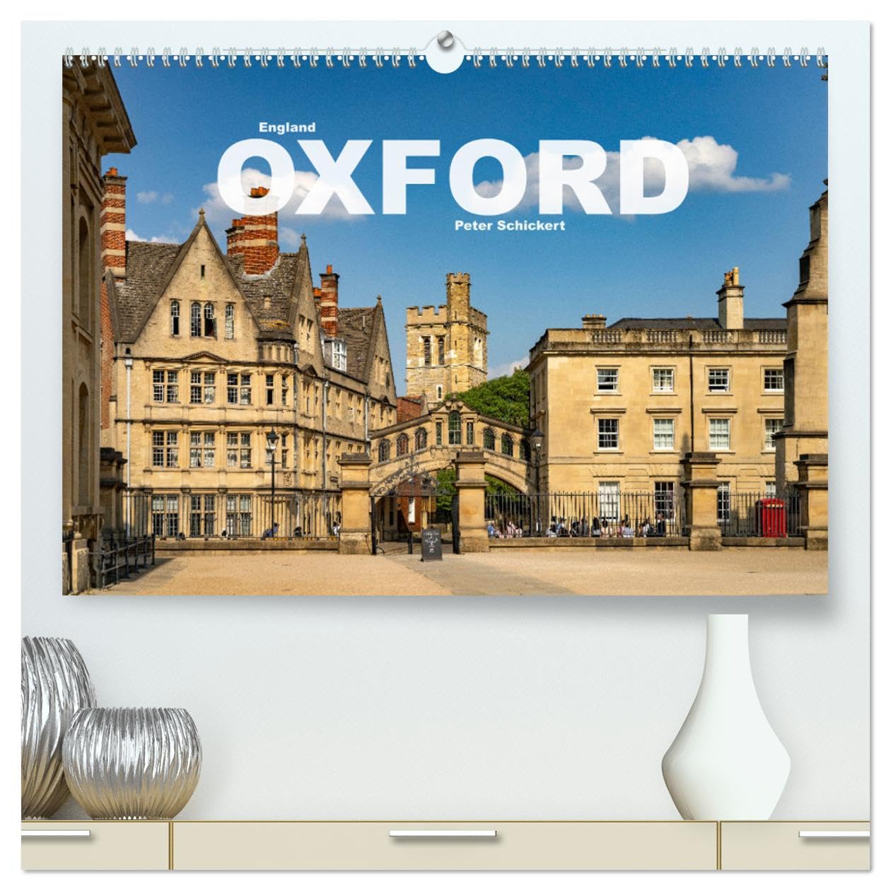 England - Oxford (hochwertiger Premium Wandkalender 2025 DIN A2 quer), Kunstdruck in Hochglanz: Die wunderbare weltberühmte Universitätsstadt Oxford ... schönsten Städte der Welt. (CALVENDO Orte) Leisure, Home & Garden