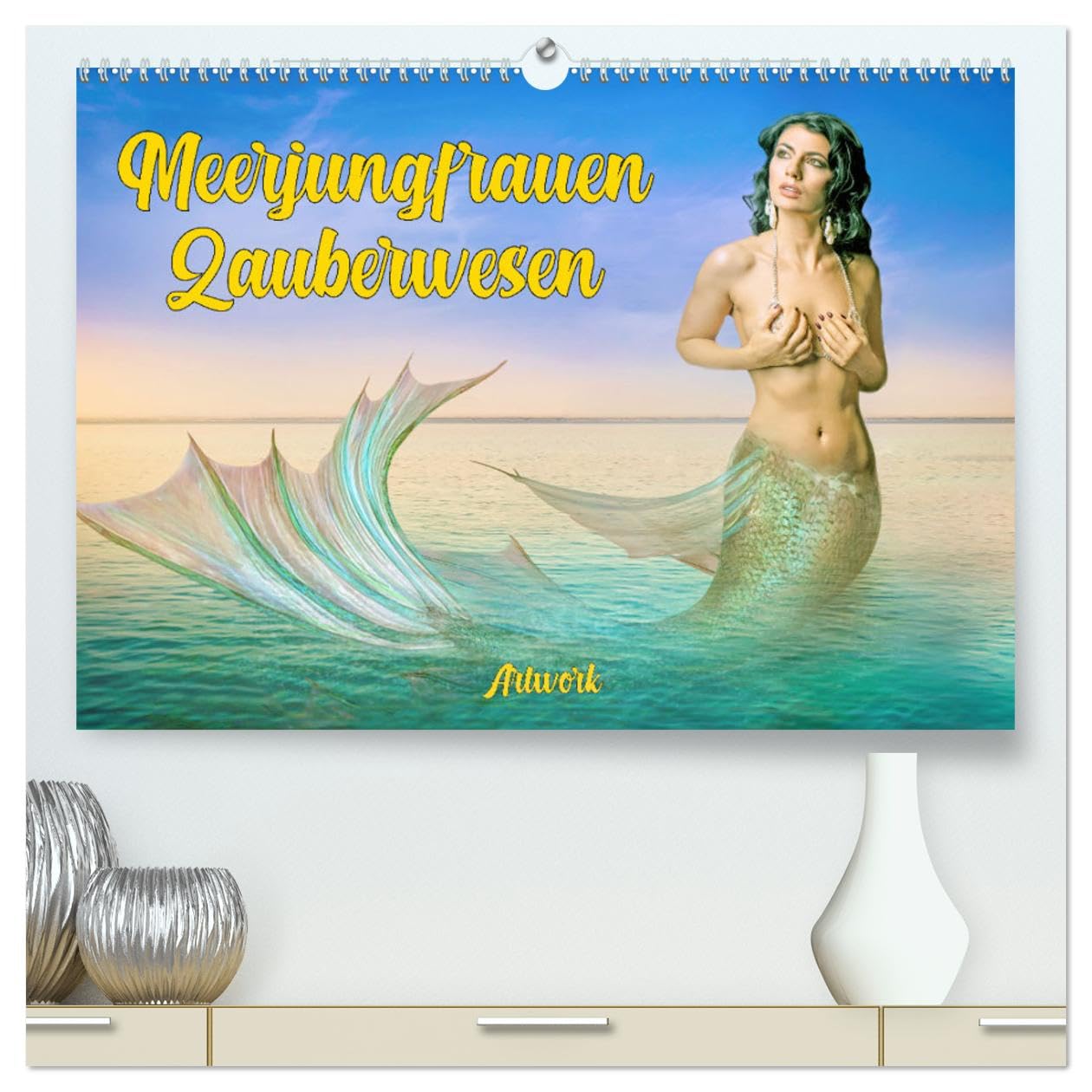 Meerjungfrauen Zauberwesen (hochwertiger Premium Wandkalender 2025 DIN A2 quer), Kunstdruck in Hochglanz: Weibliche Fabelwesen wie Sirenen (CALVENDO Erotik) Leisure, Home & Garden