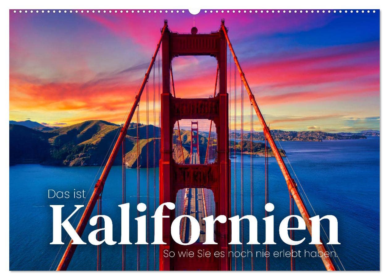 Das ist Kalifornien - So wie Sie es noch nie erlebt haben. (Wandkalender 2025 DIN A2 quer), CALVENDO Monatskalender: Kaliforniens ergreifende Schönheit. (CALVENDO Orte) Leisure, Home & Garden