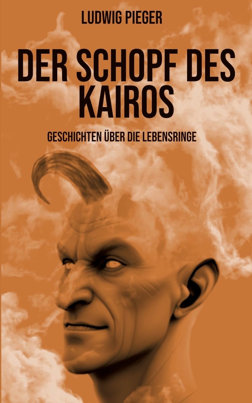Der Schopf des Kairos: Geschichten über die Lebensringe Essays & Short Stories