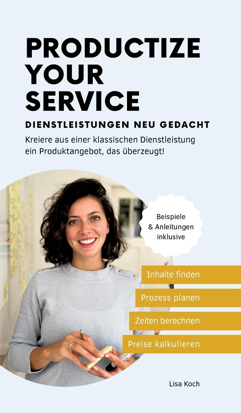 Productize your Service: Dienstleistungen neu gedacht Law
