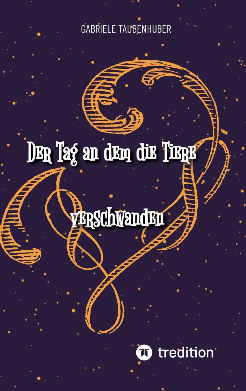 Der Tag an dem die Tiere verschwanden Books