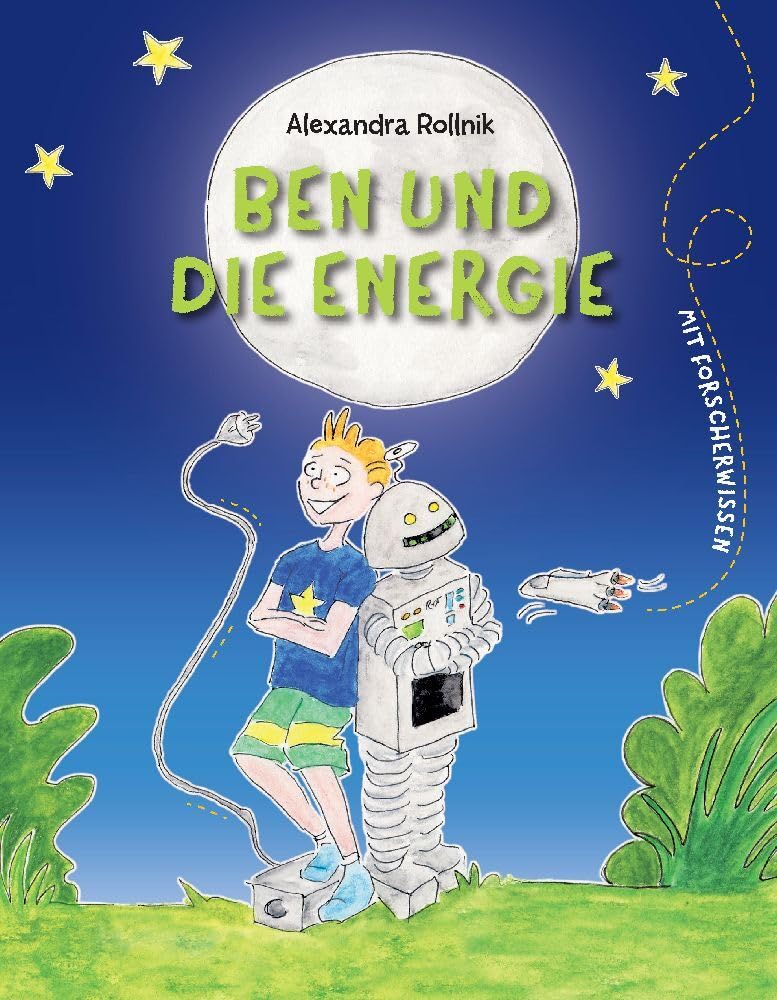 Ben und die Energie: Erzählendes Kinder-Sachbuch zur Energie Manga