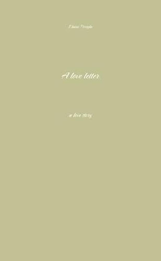 A love letter: a love story book