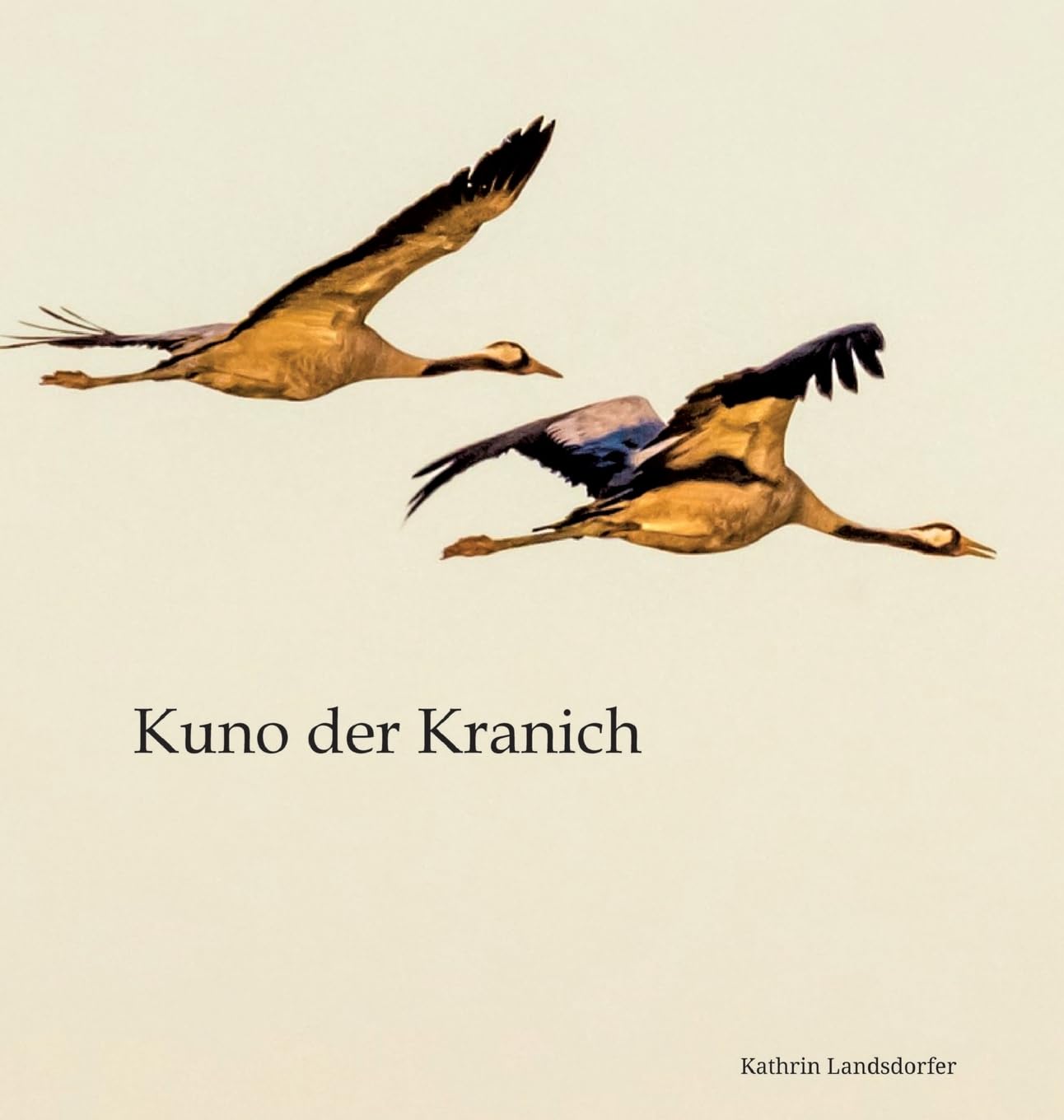 Kuno der Kranich: Eine Reise in die Wunder der Natur Mathematics