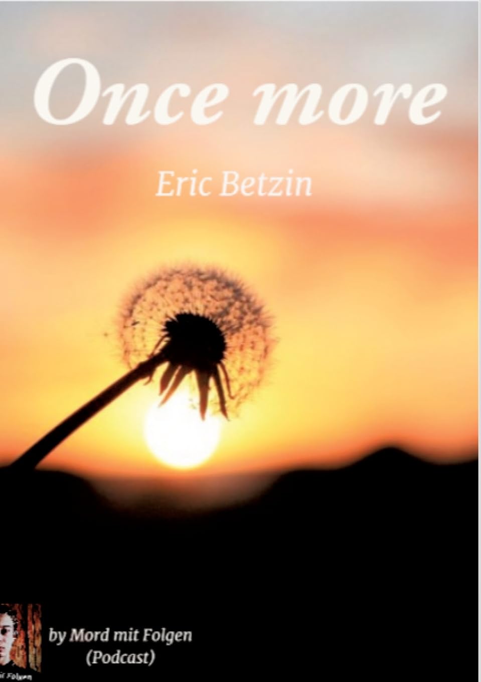 Once More: Wenn die Liebe zum Verhängnis wird Contemporary literature