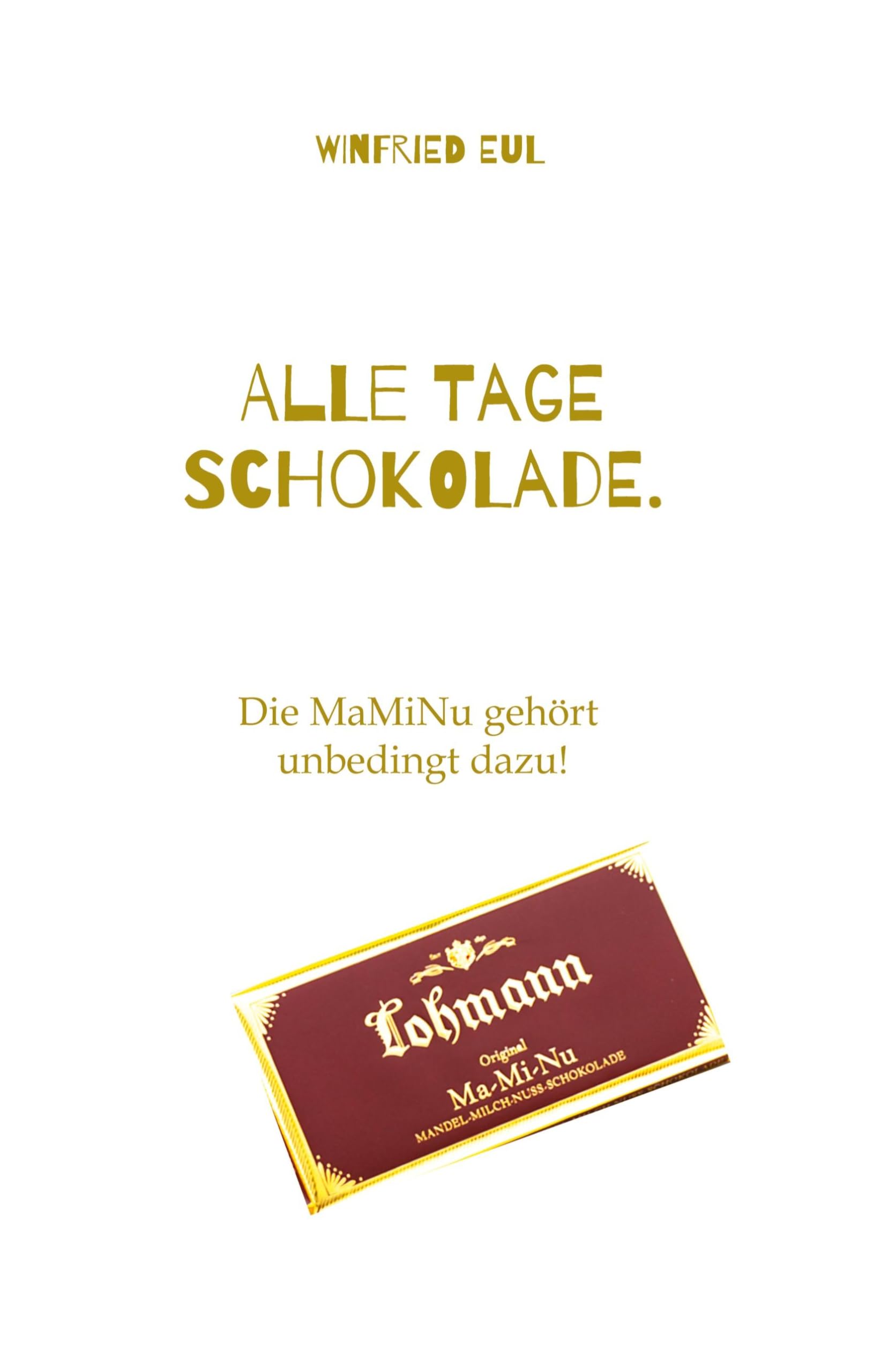 Alle Tage Schokolade. Books