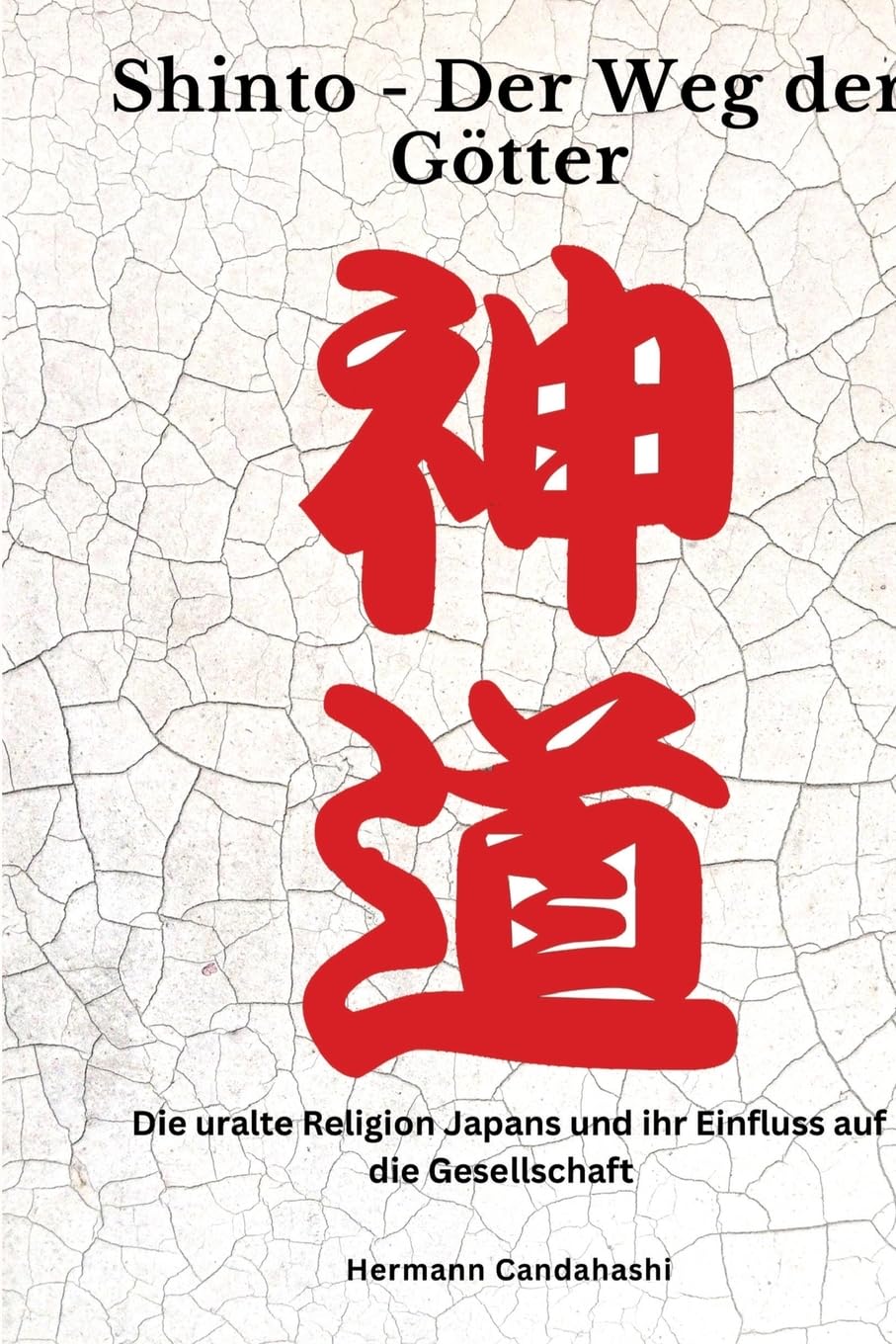 Shinto: Der Weg der Götter Philosophy
