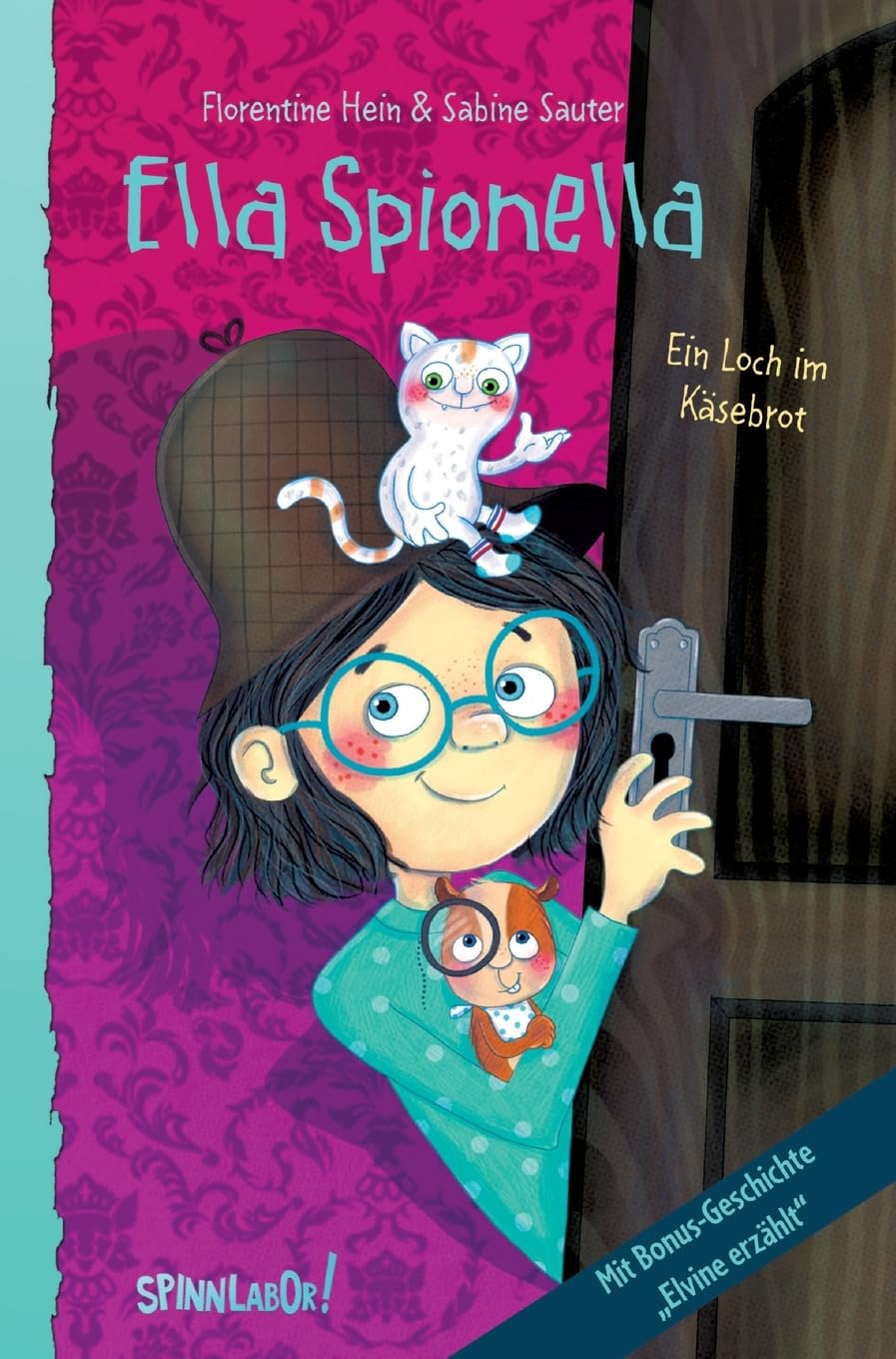 Ella Spionella: Ein Loch im Käsebrot Fairy Tales & Legends