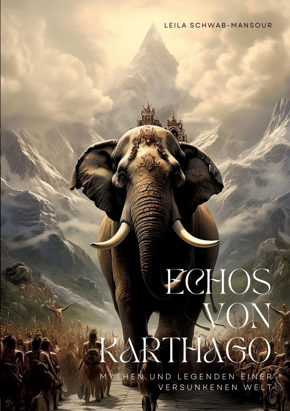 Echos von Karthago: Mythen und Legenden einer Versunkenen Welt Social Sciences