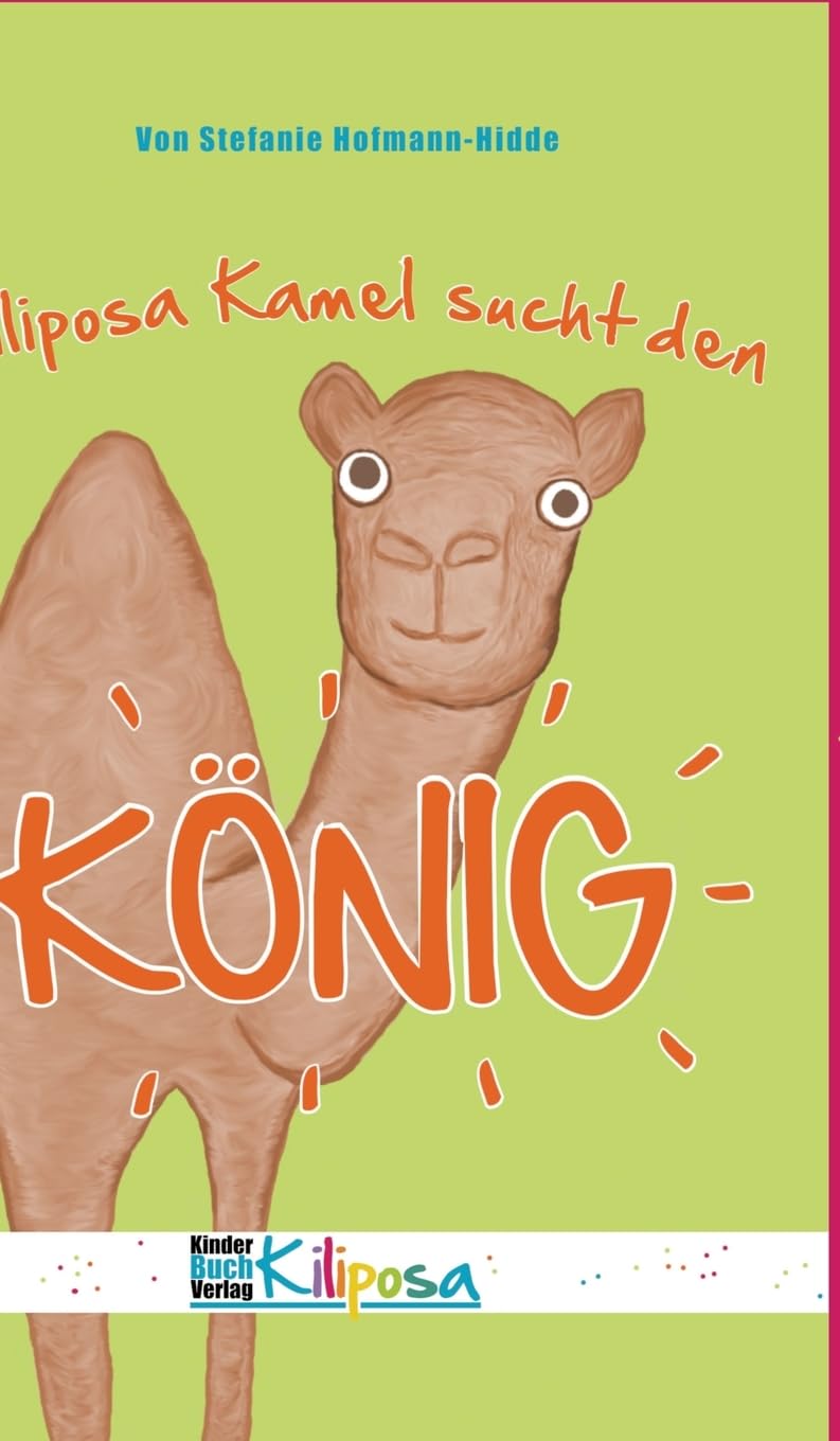 Kiliposa Kamel sucht den König: Eine tierisch lustige Geschichte zum Thema Demokratie für Kinder Law