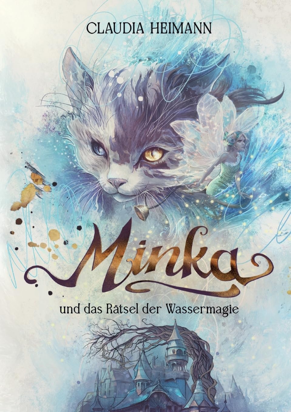 Minka: und das Rätsel der Wassermagie Contemporary literature
