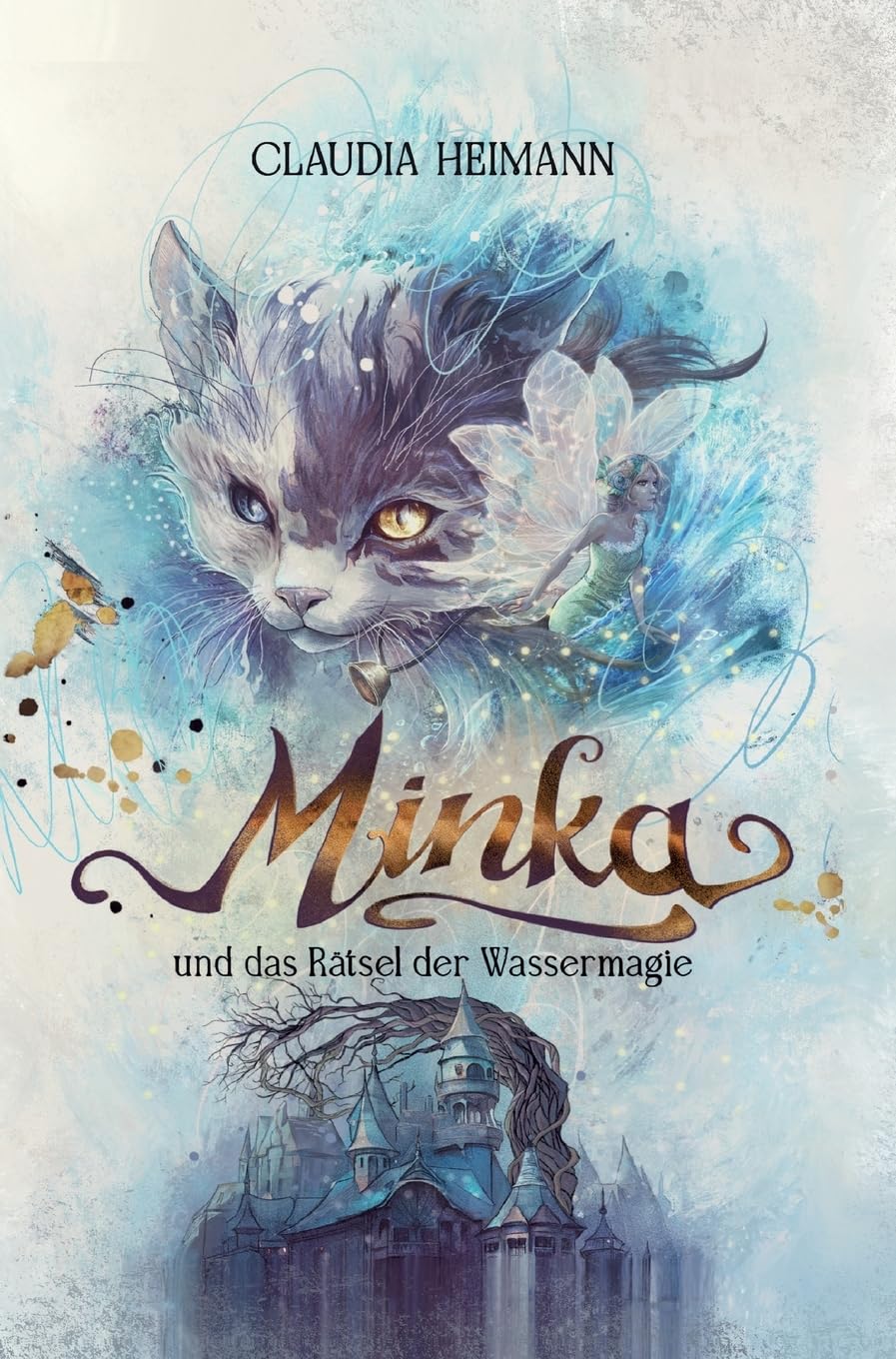 Minka: und das Rätsel der Wassermagie Contemporary literature
