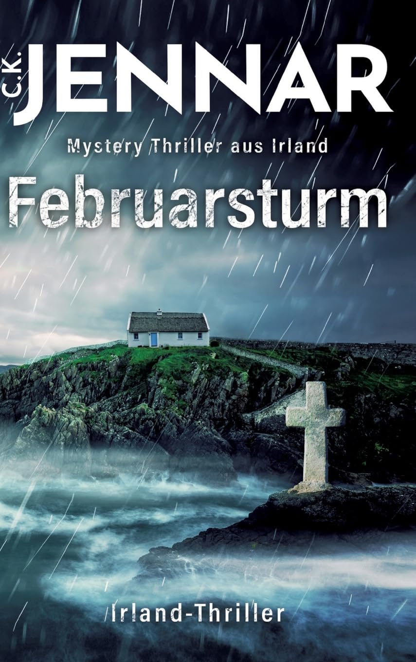 Februarsturm: Ein mystischer Thriller aus Irland Fairy Tales & Legends