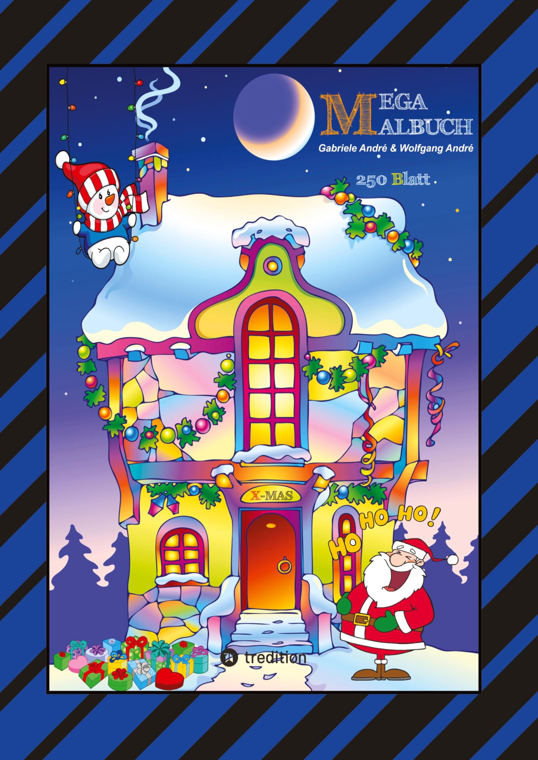 X-MAS MEGA MALBUCH - 250 WEIHNACHTLICHE MOTIVE - WEIHNACHTSMANN - TIERE - SCHNEEMANN - CHRISTBAUM - SCHLITTEN Lifestyle