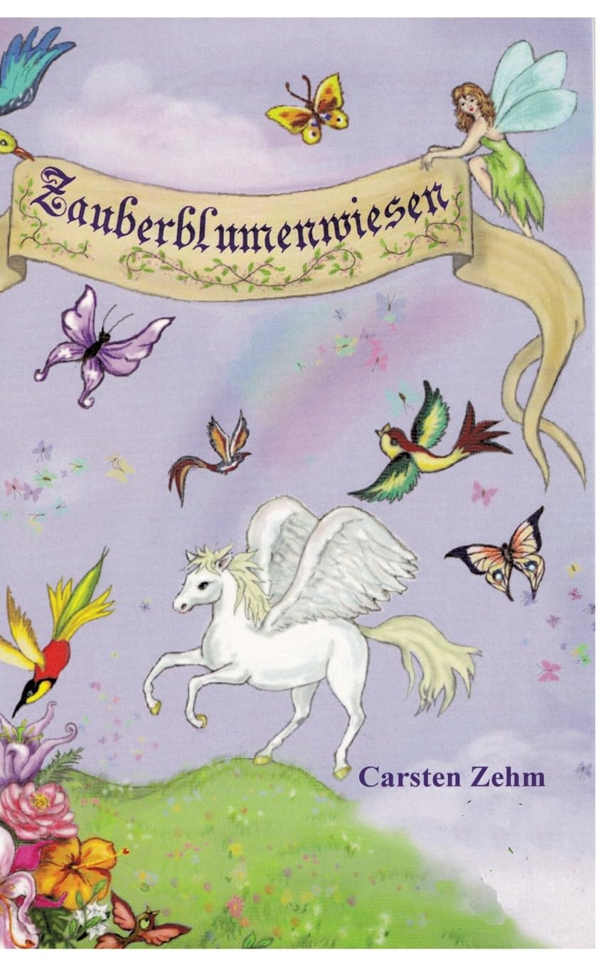 Abenteuer auf den Zauberblumenwiesen: Zwei Kinder - zwei Feen und jede Menge Spaß und Aufregung Lifestyle