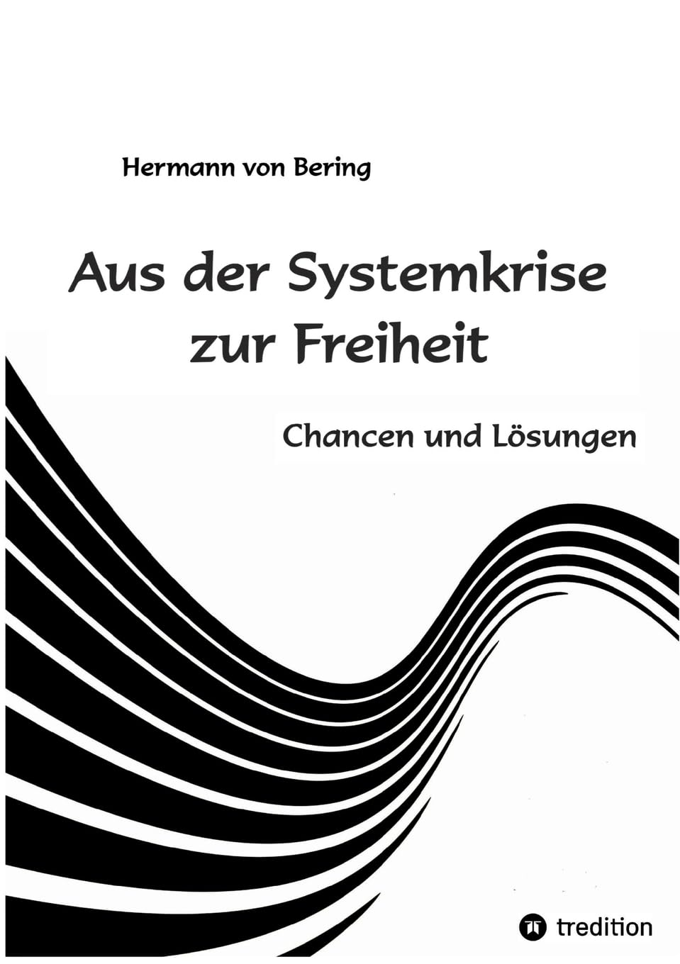 Aus der Systemkrise zur Freiheit book