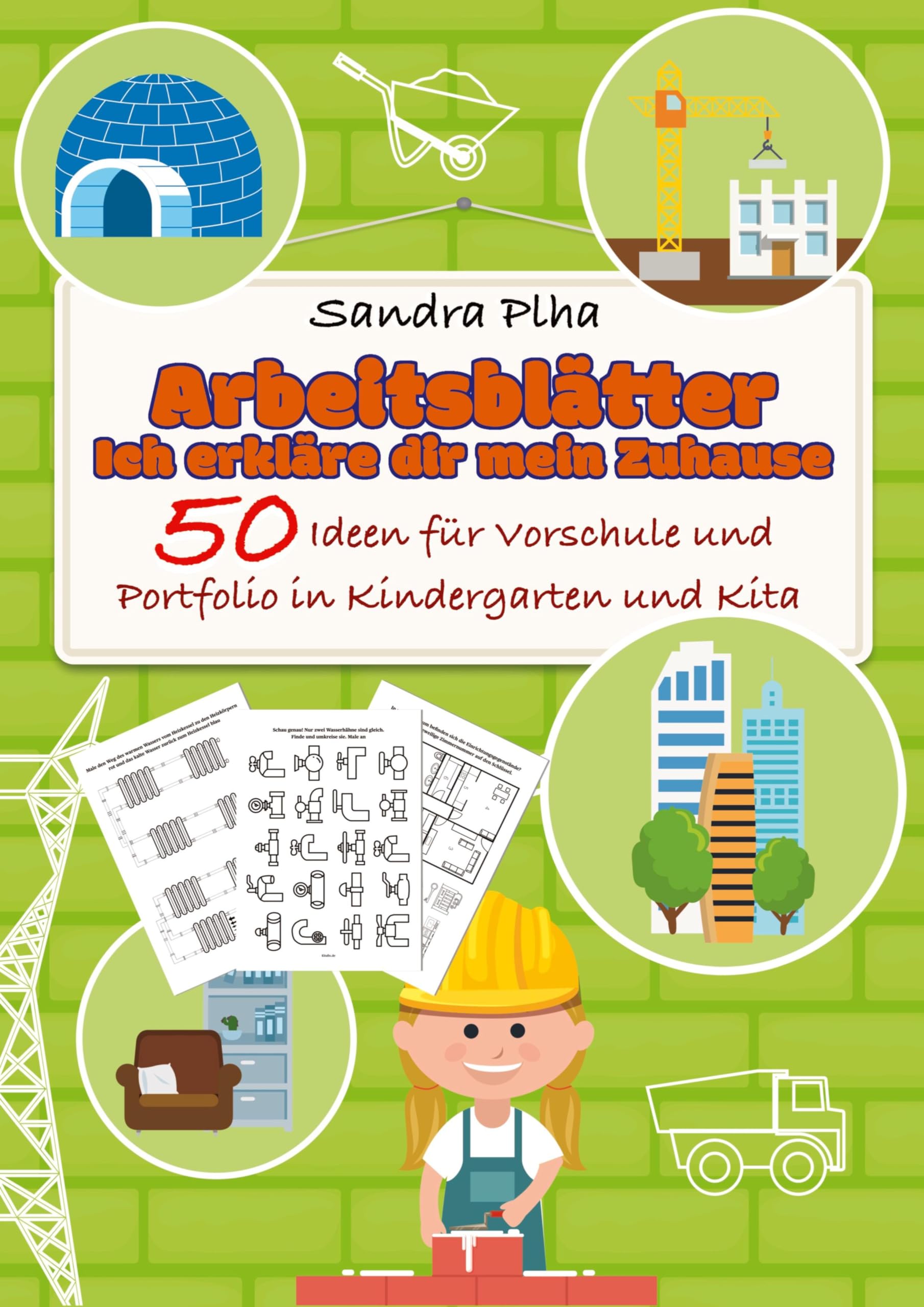 KitaFix-Kreativ: Arbeitsblätter Ich erkläre dir mein Zuhause (50 Ideen für Vorschule und Portfolio in Kindergarten und Kita): Vorlagen zum Kopieren ... zum Kopieren für Kinder ab 4 Jahren.) Education & Training