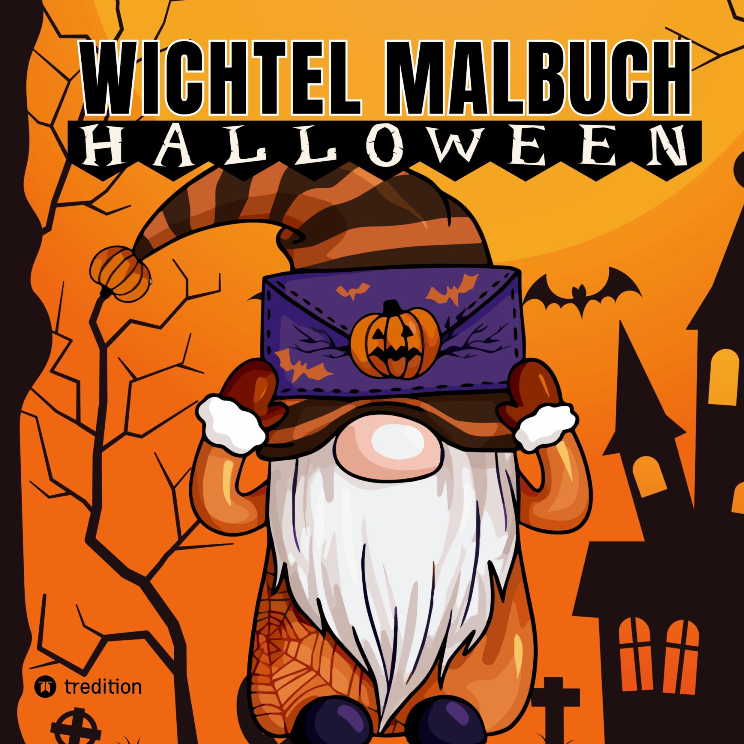 Wichtel Malbuch für Erwachsene Teenager Kinder Halloween und Herbst Geschenk zum Wichteln Entspannung und Stressabbau Wichtelbuch Wichteltür Lifestyle
