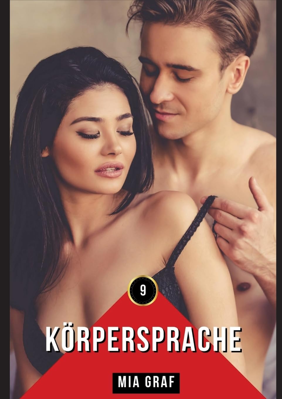 Körpersprache: Geschichten mit explizitem Sex für Erwachsene (Bündel von expliziten, schmutzigen und perversen Tabu-Erotik-Geschichten für Erwachsene, ... für prickelnde, unzensierte Momente.) Essays & Short Stories