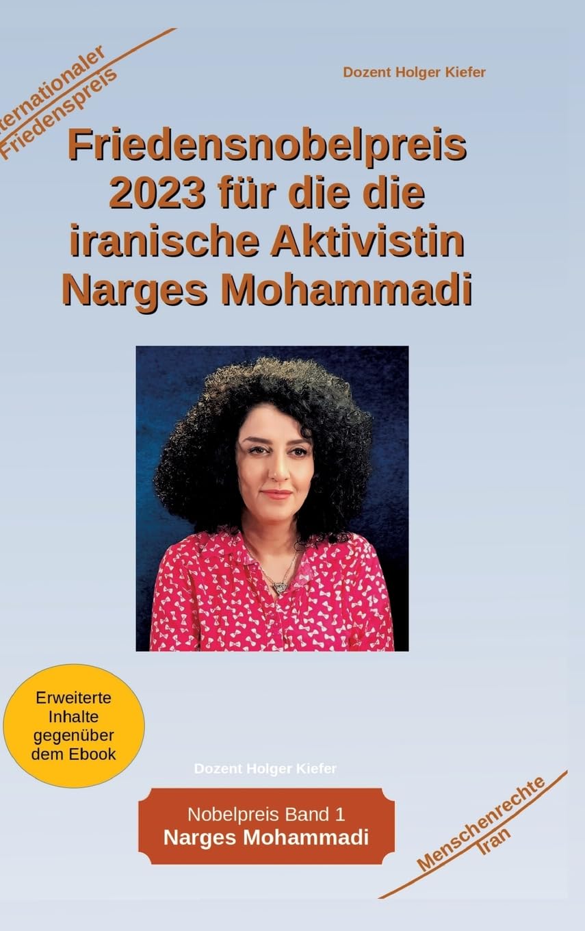 Friedensnobelpreis 2023 für die die iranische Aktivistin Narges Mohammadi Social Sciences