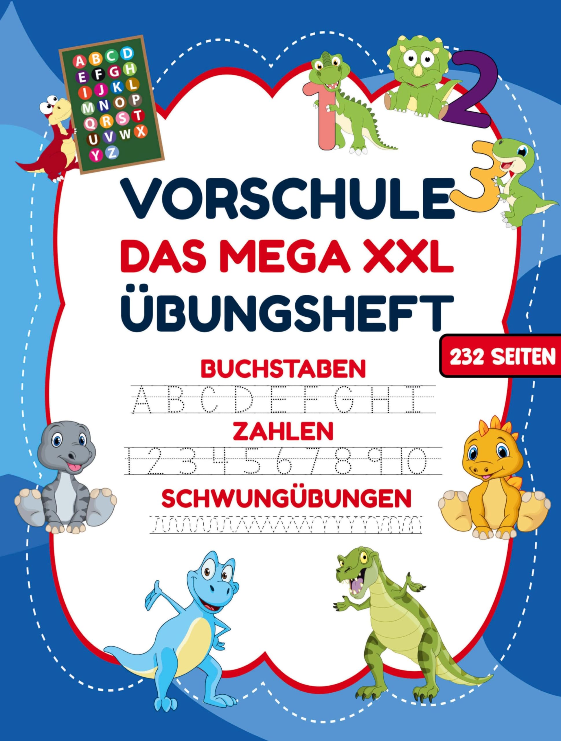 Das MEGA XXL Dino Vorschule Übungsheft ab 5 für Jungen. Buchstaben -Zahlen- Schwungübungen lernen! Tiptoi & Games