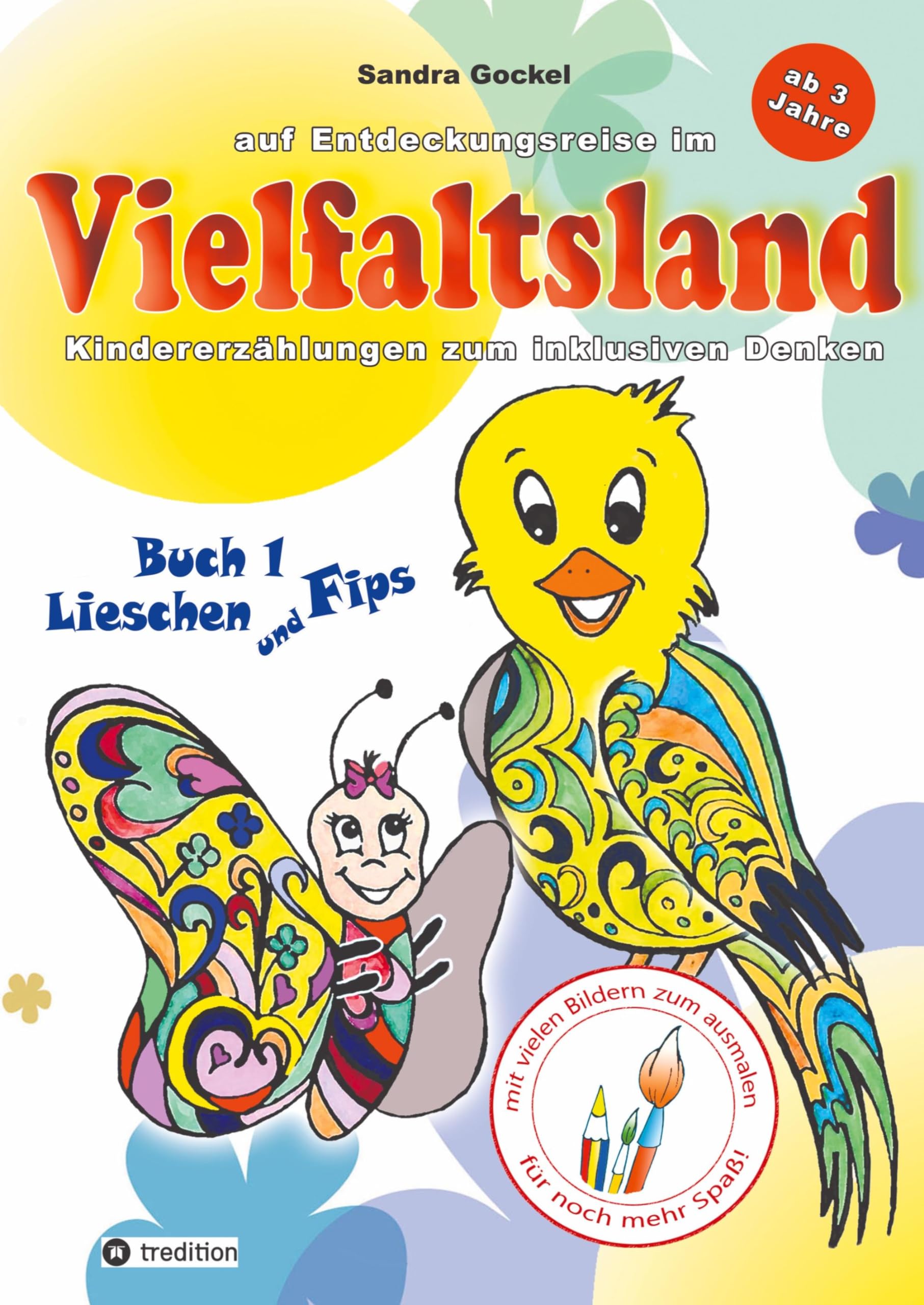 Auf Entdeckungsreise in Vielfaltsland - Lischen und Fips- Eine herzerwärmenden Geschichte über Vorurteile und Inklusion Law