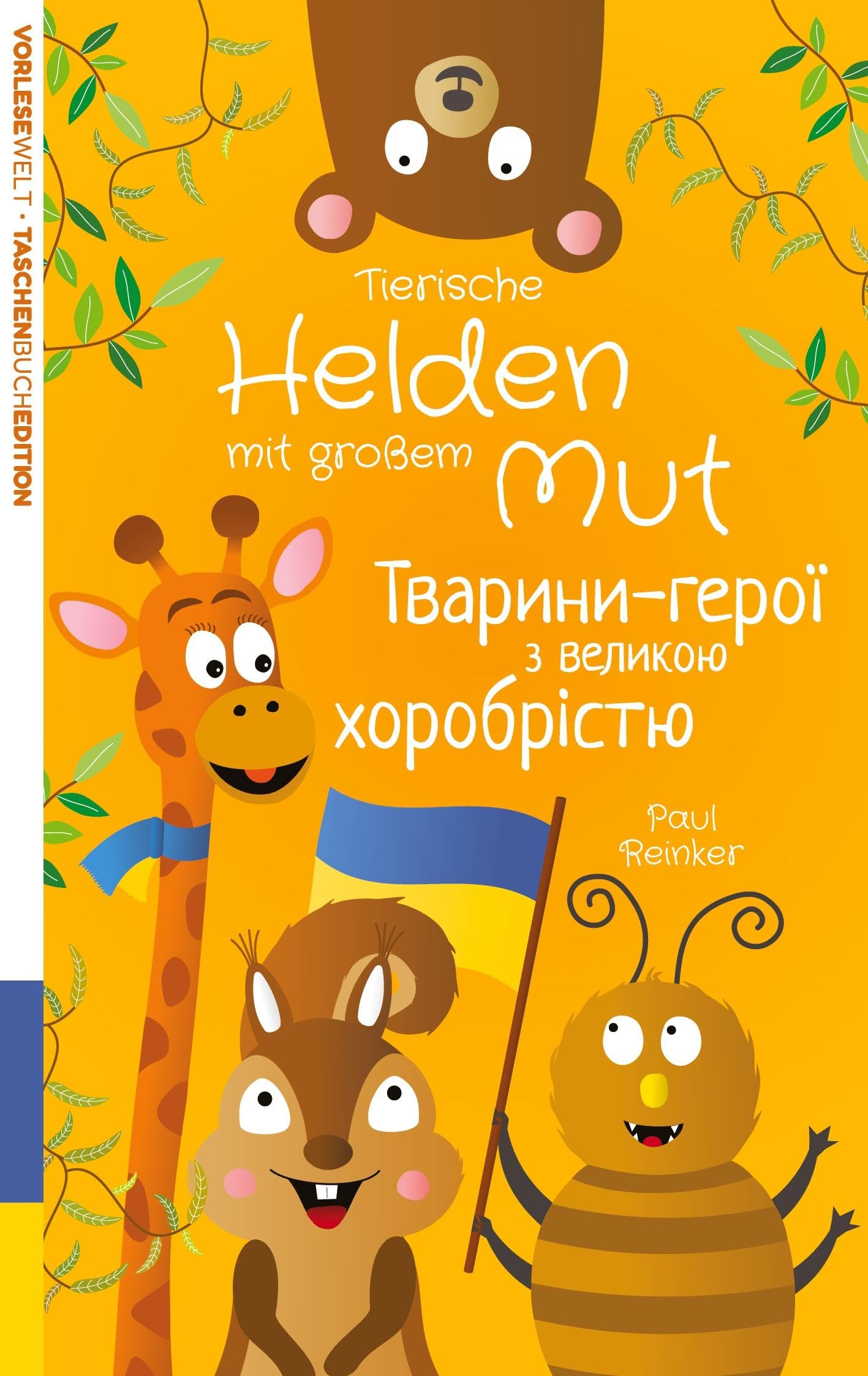 Tierische Helden mit großem Mut (Deutsch Ukrainisch) - Taschenbuchausgabe: Geschichten zum Vorlesen für Kinder die das Selbstbewusstsein stärken Non-fiction