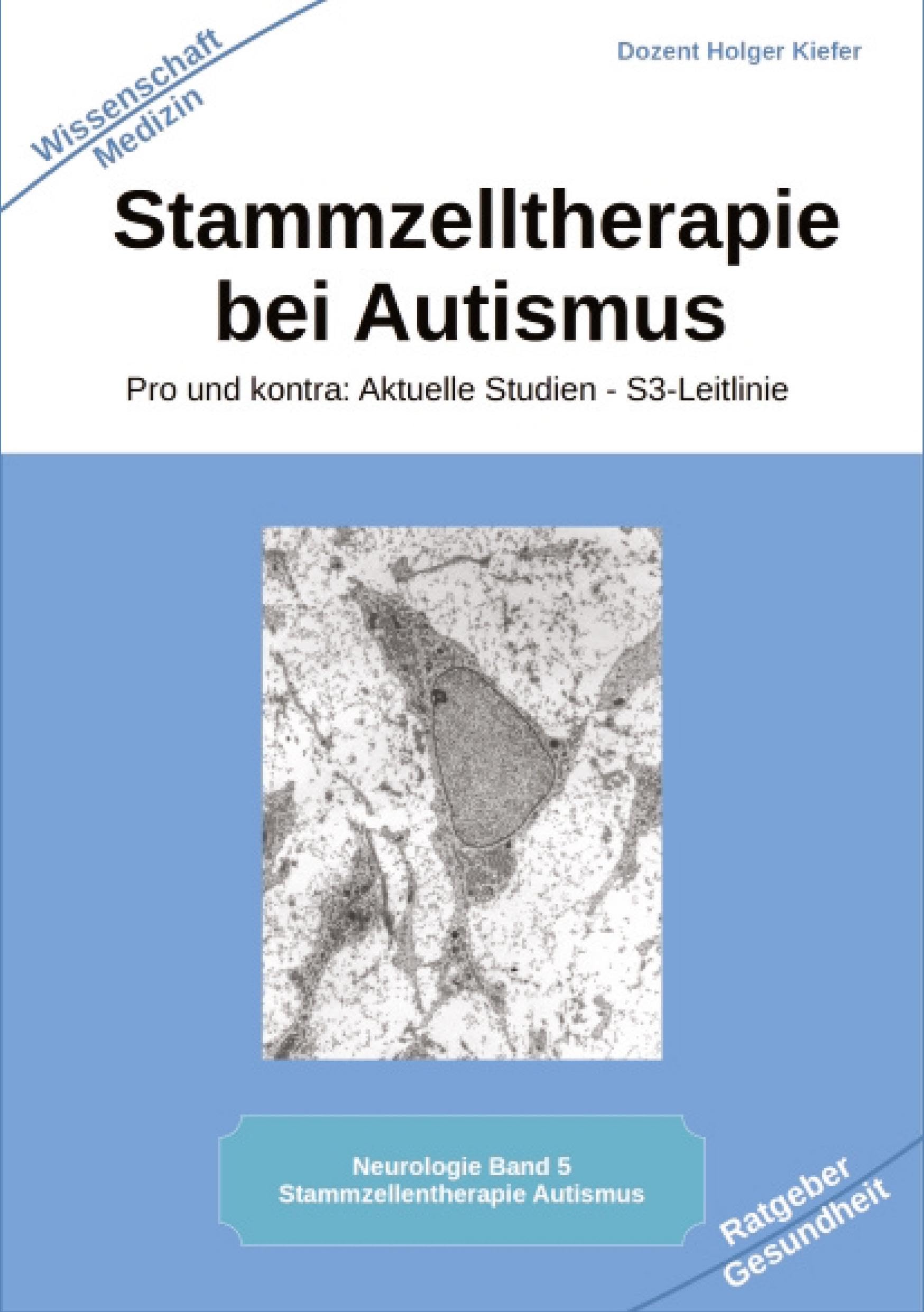 Stammzelltherapie bei Autismus Medicine