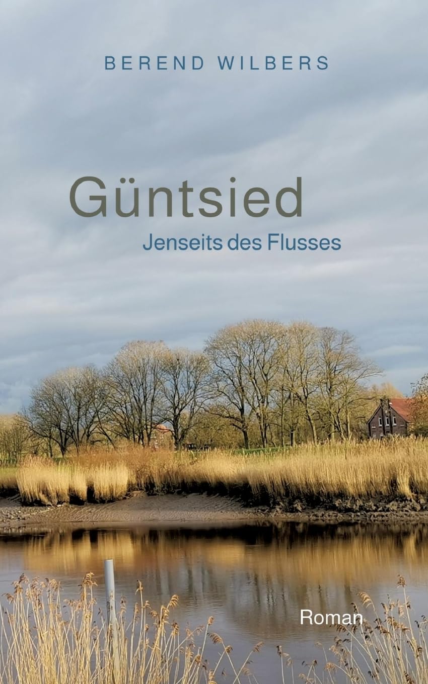 Güntsied: Jenseits des Flusses Contemporary literature