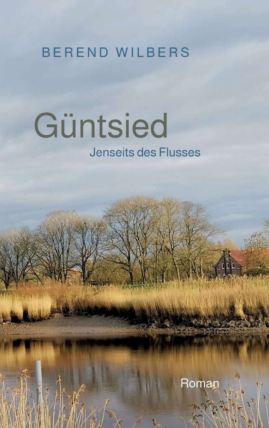 Güntsied: Jenseits des Flusses Contemporary literature