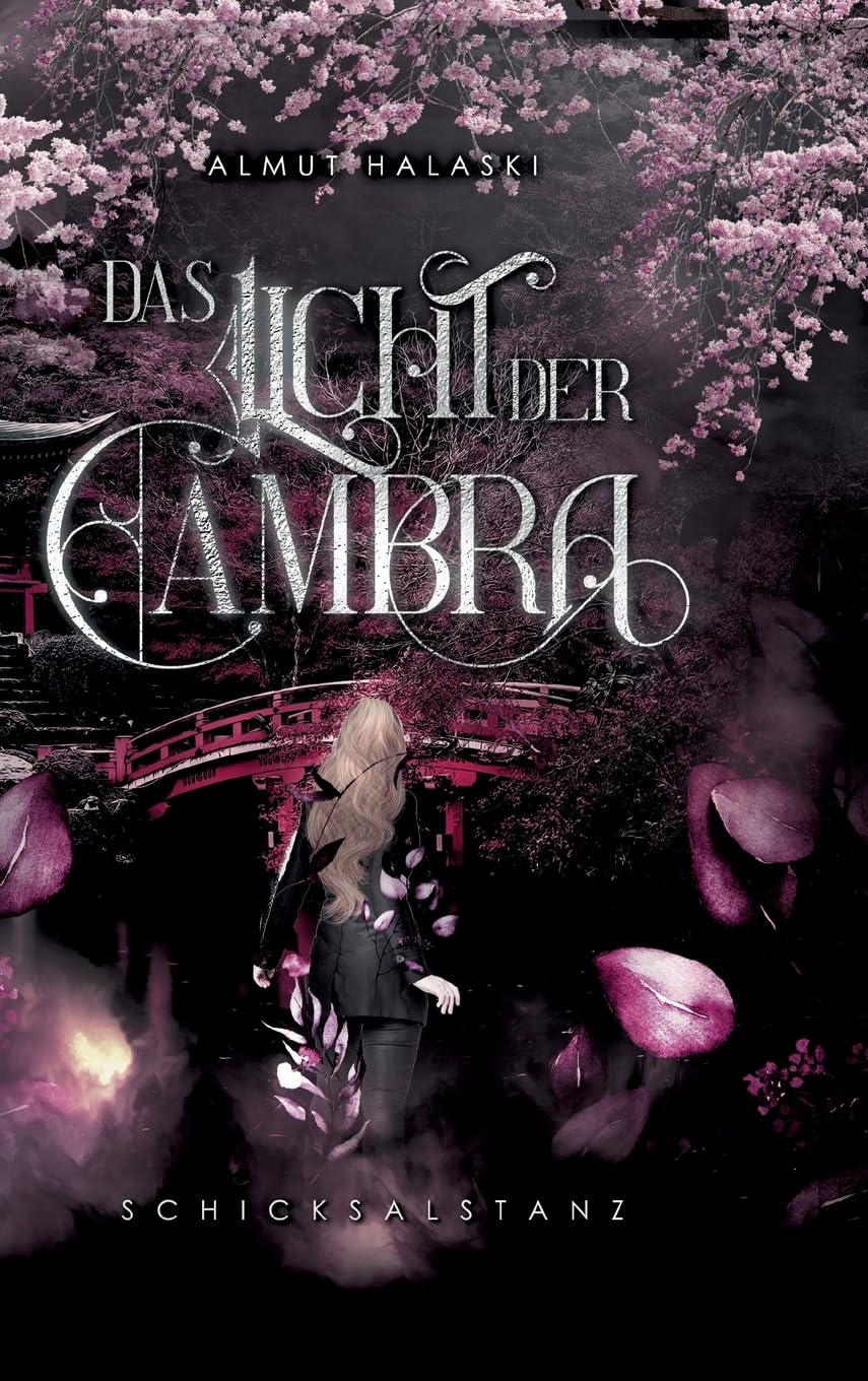 Das Licht der Cambra: Schicksalstanz (Das Licht der Cambra: Schattenklang) Fairy Tales & Legends
