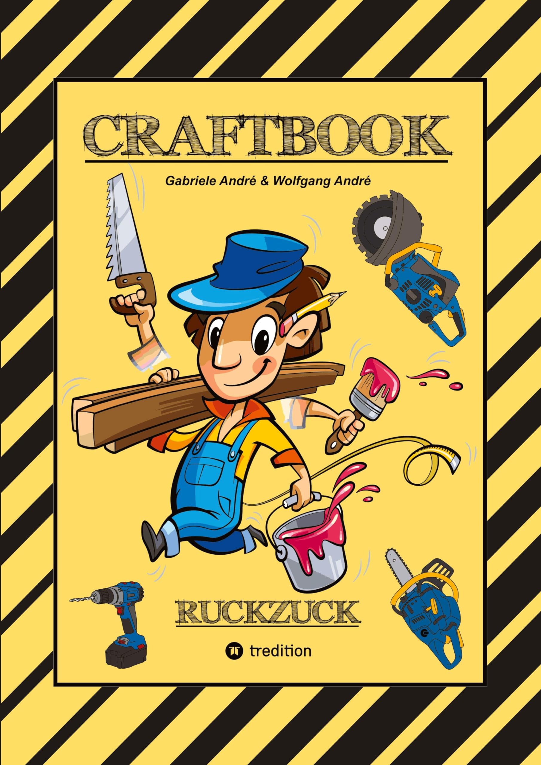 CRAFTBOOK - BAUMASCHINEN MOTIVE - GÄRTNER - HÄUSER - WERKZEUG - HANDWERKER - TOLLE RÄTSEL - LUSTIGE AUFGABEN: RUCKZUCK (Das kann ich!: SCHLAUHASE) Lifestyle