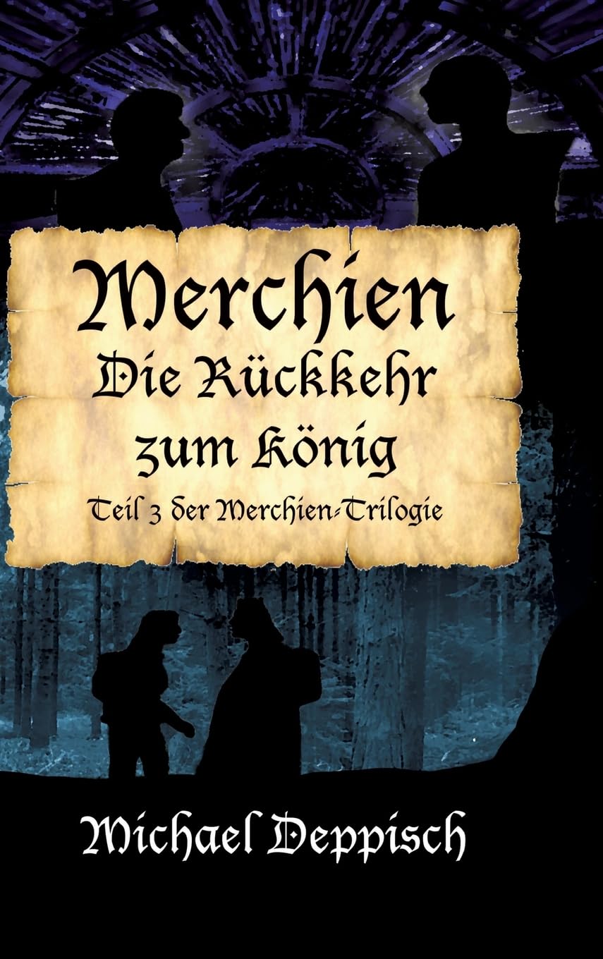 Merchien - Die sehnsüchtig erwartete Fortsetzung von Hänsel und Gretel: Die Rückkehr zum König - Das große Finale (Merchien: Die Trilogie) Fiction