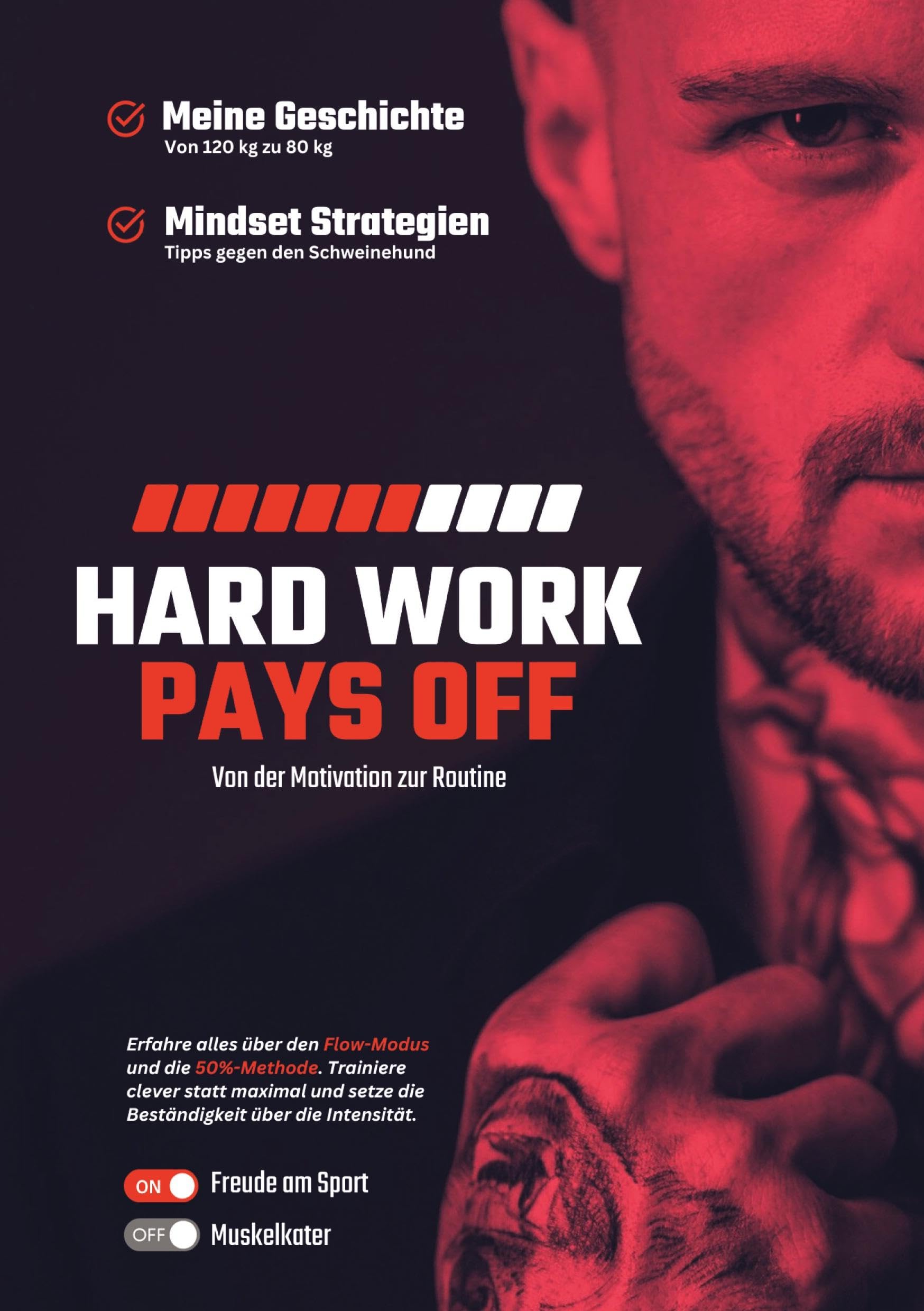 Hard Work Pays Off: Von der Motivation zur Routine Personalities