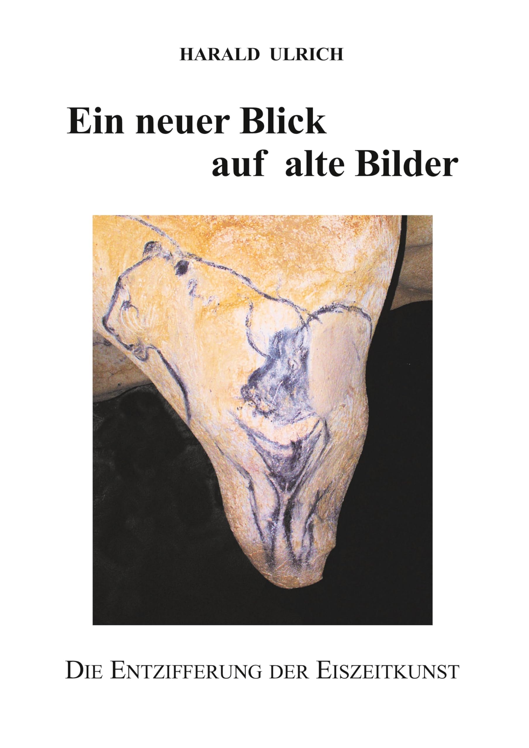 Ein neuer Blick auf alte Bilder  - mit 156 Abbildungen, davon 45 in Farbe Film, Art & Culture