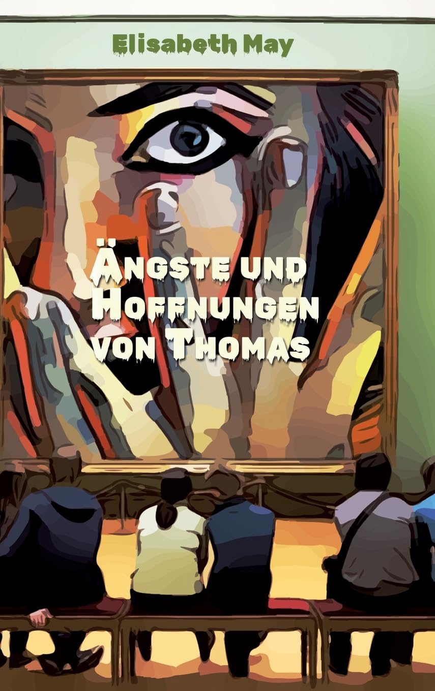 Lerne Spanisch mit dem Buch Ängste und Hoffnungen von Thomas: Ausgewählte Spanische Kurzgeschichten Stufe B1 mit Spanisch-deutscher Übersetzung (Gestufte Spanische Lesebücher) Foreign Languages ​​& Dictionaries
