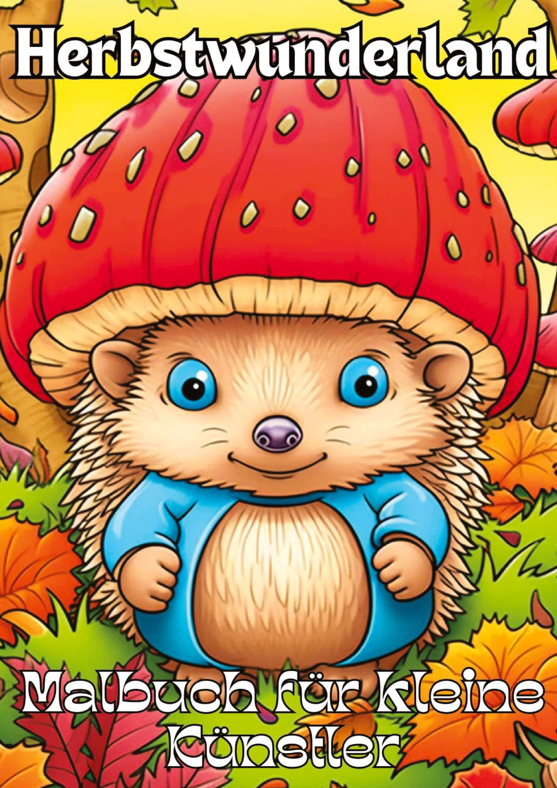 Herbstwunderland: Malbuch für kleine Künstler Hobbies & Crafts