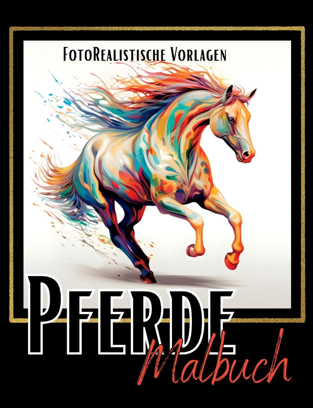 Malbuch Pferde "Fotorealistisch". Film, Art & Culture