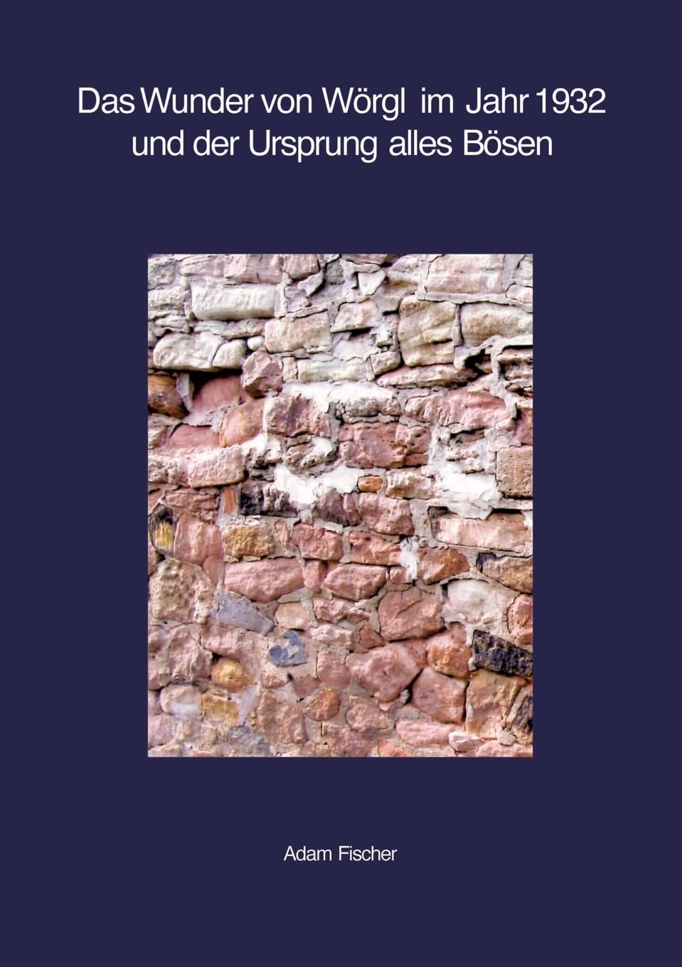 Das Wunder von Wörgl im Jahr 1932 und der Ursprung alles Bösen Religion & Esotericism