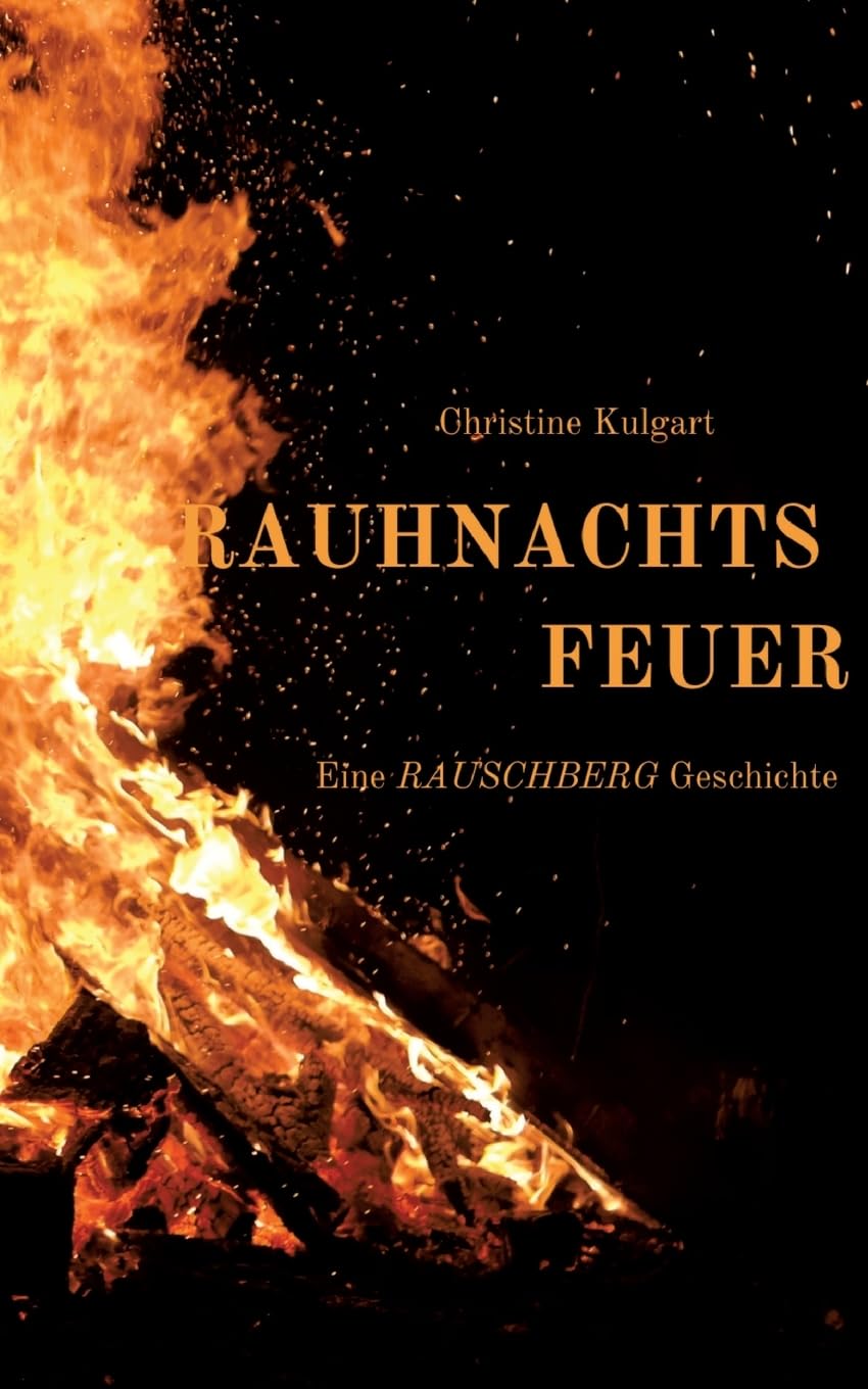Rauhnachtsfeuer Historical Fiction