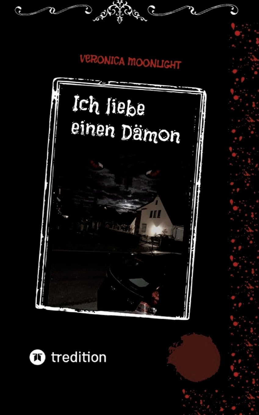 Ich liebe einen Dämon: Eine Mischung aus Krimi und Liebesgeschichte Religion & Esotericism