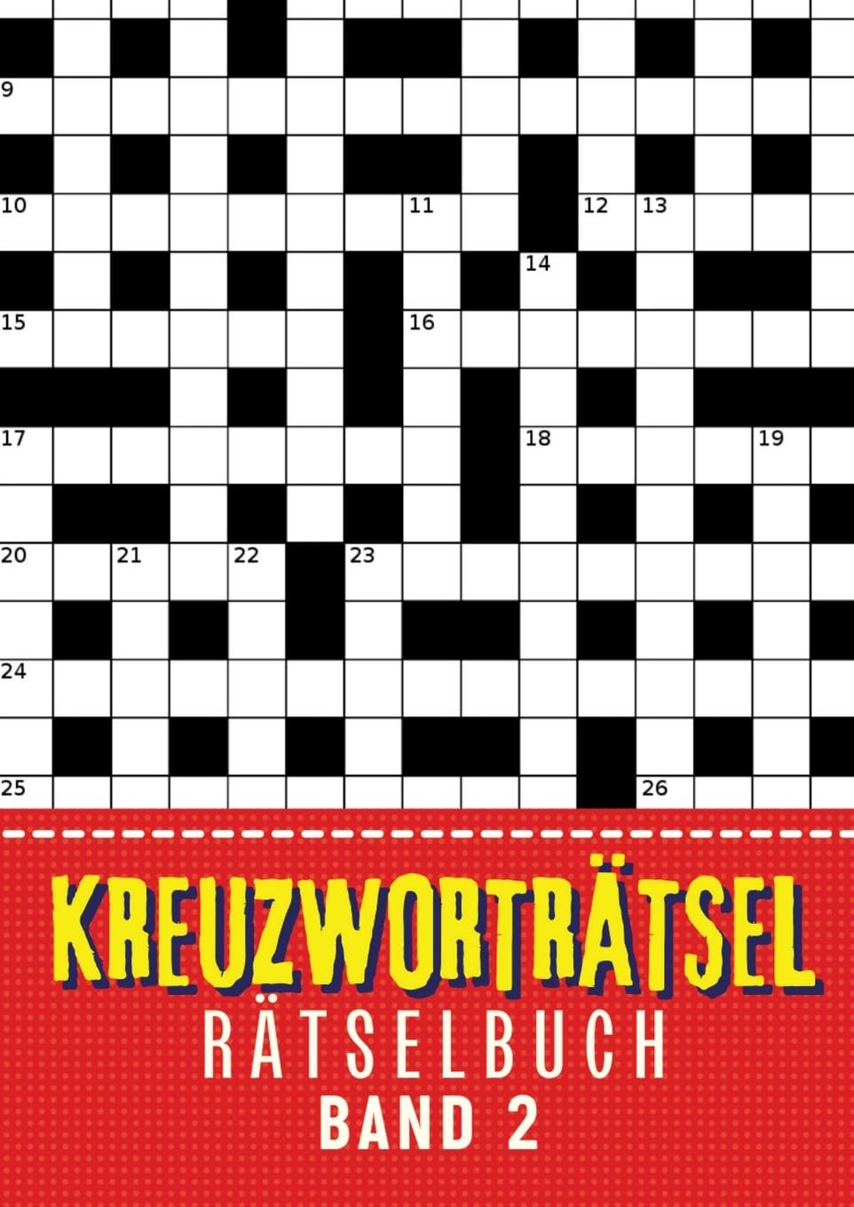 Kreuzworträtsel Buch - Band 2: Große Schrift Kreuzworträtselbuch für Senioren, Erwachsene, Rentner, Mama, Papa, Opa, Oma, Männer und Frauen ● 30 ... für Senioren (Kreuzworträtsel mit ISAM) Leisure & Fun