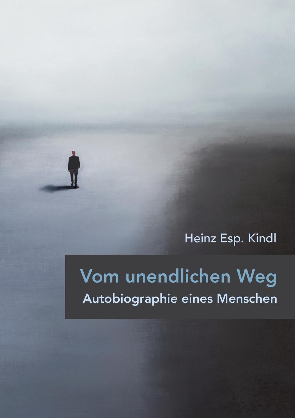 Vom unendlichen Weg: Autobiographie eines Menschen Personalities