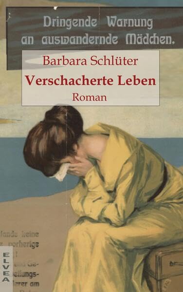 Verschacherte Leben: DE (Die Elsa - Saga) Contemporary literature
