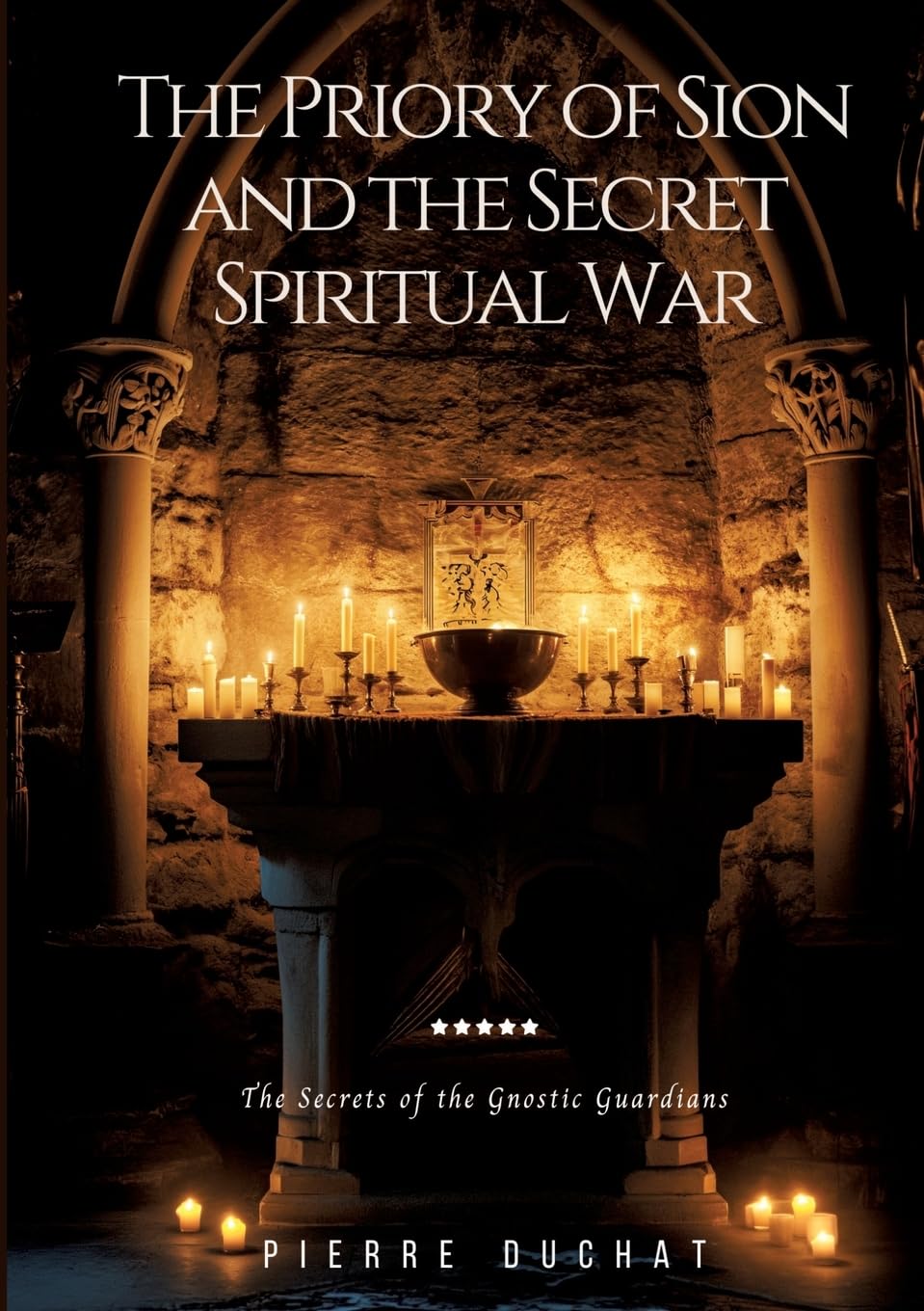 The Priory of Sion and the Secret Spiritual War Law