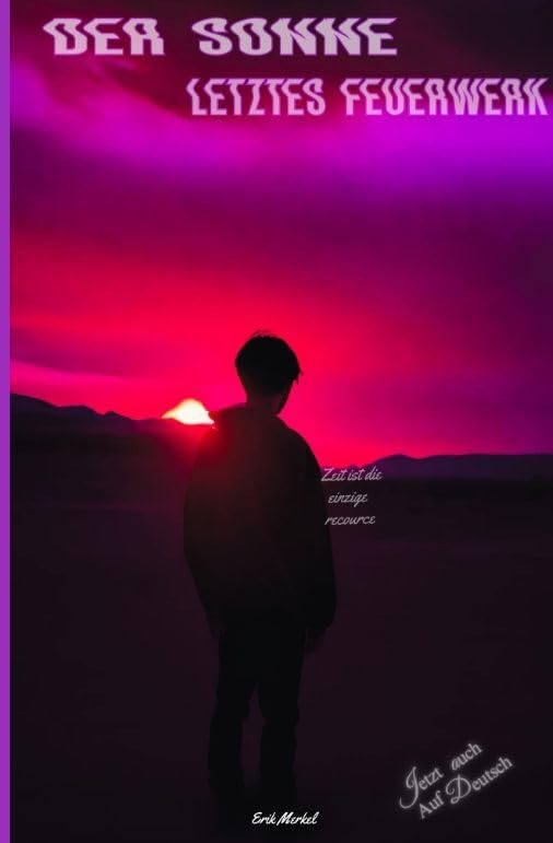 Der Sonne letztes Feuerwerk: Nikolais Klassen's letztes memoir Contemporary literature